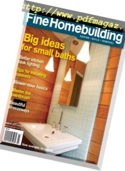Fine Homebuilding Magazine – Issue 241, February-March 2014