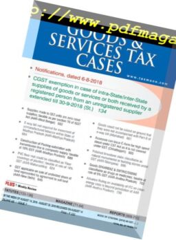 Goods & Services Tax Cases – August 14, 2018