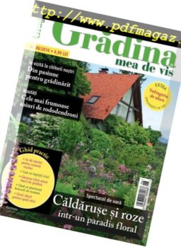 Gradina mea de vis – iunie 2016