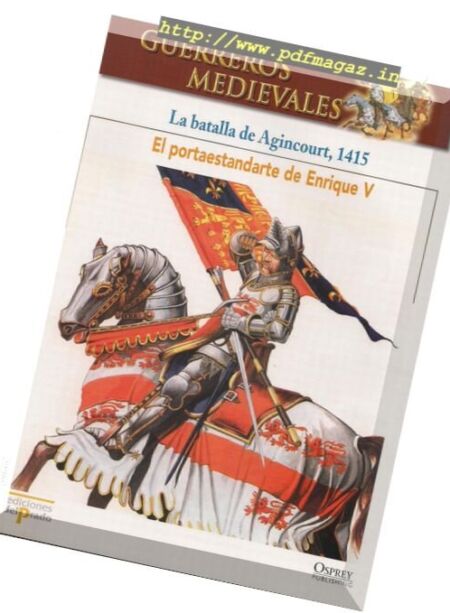 Guerreros Medievales – Batalla de Agincourt 1415 Osprey Del Prado 2007 Cover