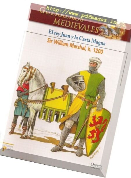 Guerreros Medievales – El Rey Juan y la Carta Magna Osprey Del Prado 2007 Cover