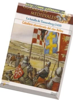 Guerreros Medievales – La Batalla de Tannenberg 1410 Osprey Del Prado 2007