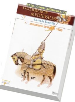 Guerreros Medievales – La Era de Tamerlan Osprey Del Prado 2007