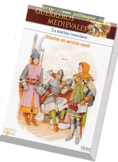 Guerreros Medievales – La Marina Veneciana Osprey Del Prado 2007 Cover