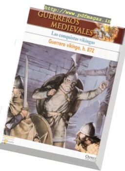 Guerreros Medievales – Las Conquistas Vikingas Osprey Del Prado 2007