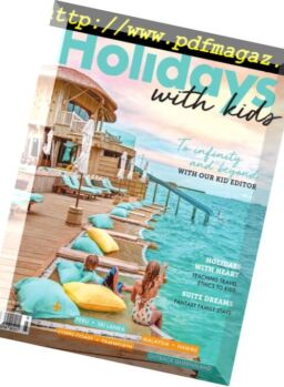 Holidays With Kids – August 2018