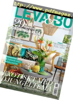 Leva & bo – 10 augusti 2018