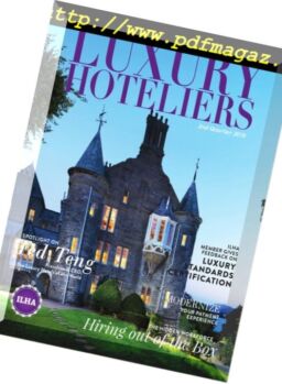 Luxury Hoteliers – 2nd Quarter 2018