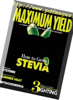 Maximum Yield Modern Growing USA – July 2018