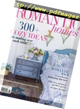 Romantic Homes – August 2018