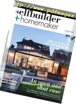Selfbuilder & Homemaker – July-August 2018