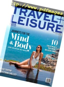 Travel+Leisure India & South Asia – July 2018