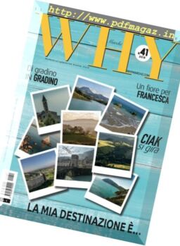Why Marche – Luglio-Septembre 2018