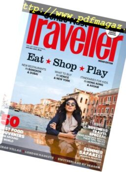Conde Nast Traveller India – April-May 2015