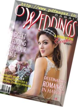 Hawaii Weddings & Honeymoon Escapes Magazine – August 10, 2018
