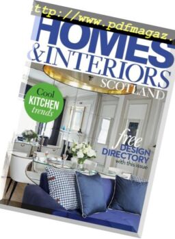 Homes & Interiors Scotland – January-February 2017