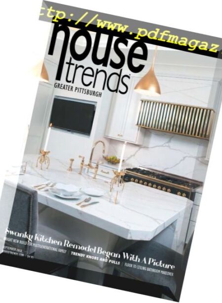 Housetrends Greater Pittsburgh – September 2018 Cover