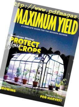Maximum Yield Modern Growing USA – August 2018
