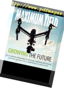 Maximum Yield Modern Growing USA – January 2017