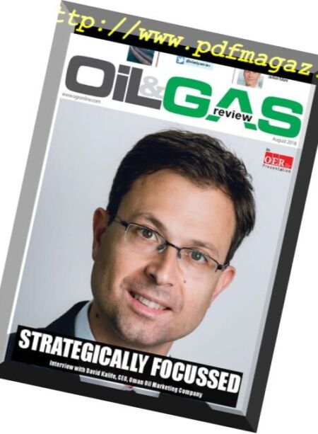Oil and Gas Review (OGR) – August 06, 2018 Cover