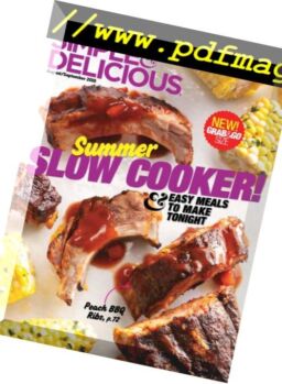 Simple & Delicious – July-August 2016