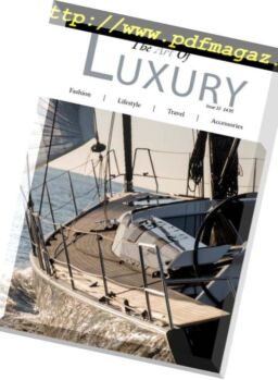 The Art of Luxury – Issue 33, 2018