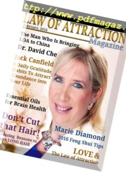 The Science Behind The Law of Attraction – February 18, 2016