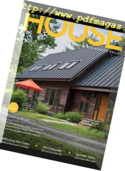 Upstate House – Fall 2018