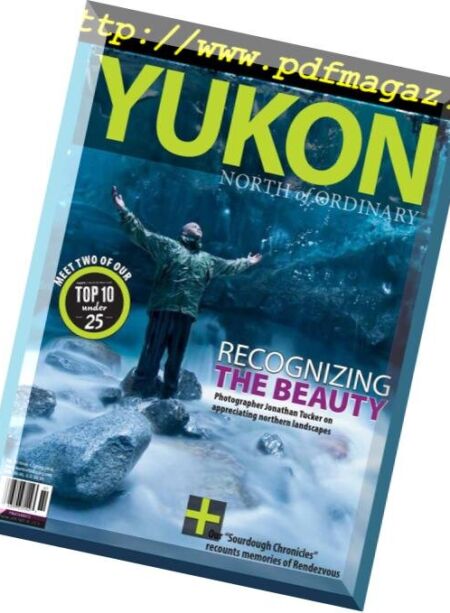 Yukon, North of Ordinary – February 2016 Cover