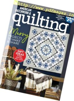 American Patchwork & Quilting – December 2018
