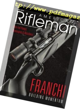 American Rifleman – July 2018