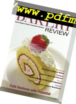 Bakery Review – June-July 2018