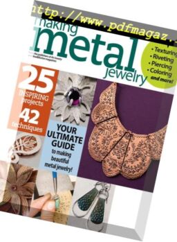 Essential Techniques – Making Metal Jewelry – August 2014