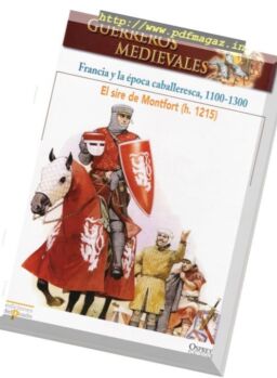 Guerreros Medievales – Francia y la Epoca Caballeresca 1100-1300 Osprey Del Prado 2007