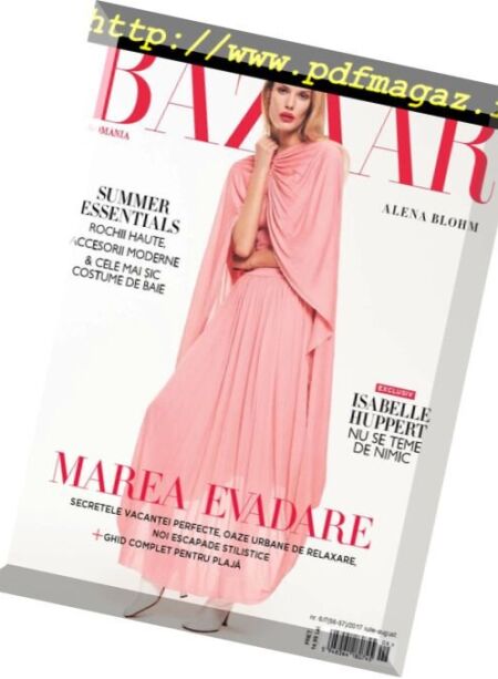 Harper’s Bazaar Romania – iulie 2017 Cover