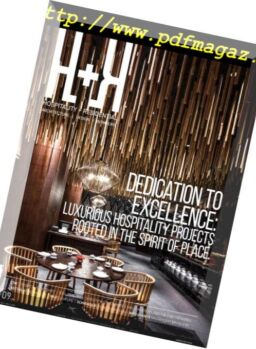 H+R. Hospitality + Residential – August-November 2018