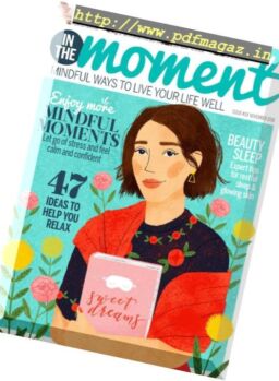 In The Moment – November 2018