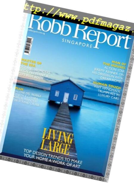 Robb Report Singapore – July 2016 Cover