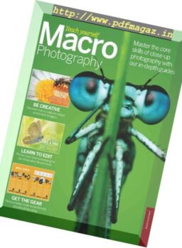 Teach Yourself Macro Photography – August 2018
