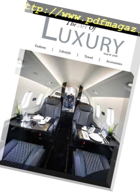 The Art of Luxury – Issue 34, 2018 Cover