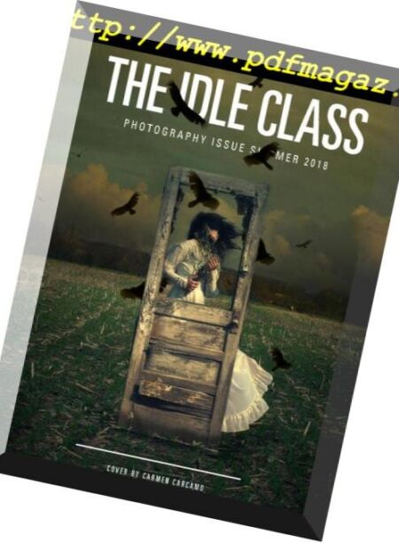 The Idle Class – Summer 2018 Cover