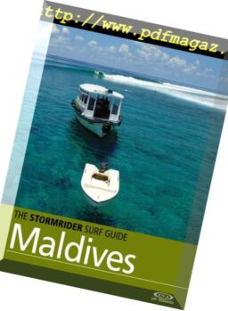 The Stormrider Surf Guide – Maldives – June 2016