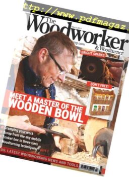 The Woodworker & Woodturner – March 2017