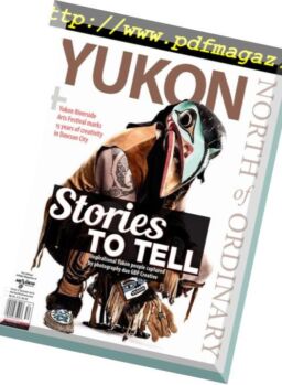 Yukon, North of Ordinary – May 2015