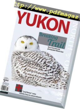 Yukon, North of Ordinary – November 2015