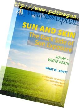 A Wellness Update – May-June 2017