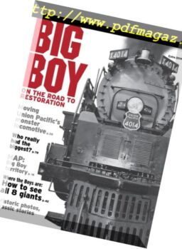Big Boy On the Road to Restoration – April 2014
