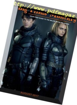 Big Films Monthly – August 2017