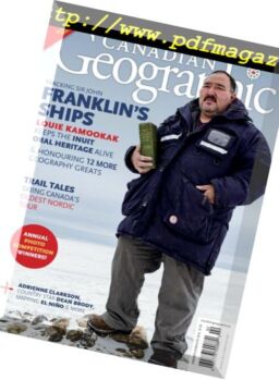 Canadian Geographic – February 2016