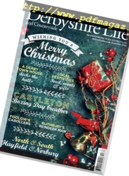 Derbyshire Life – December 2016